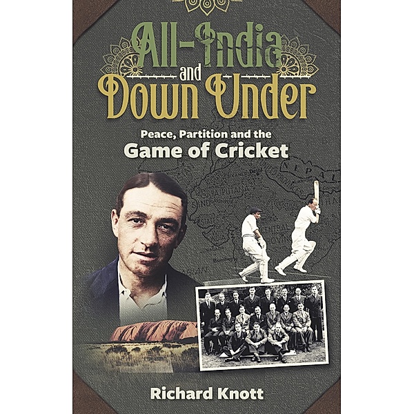 All-India and Down Under, Richard Knott