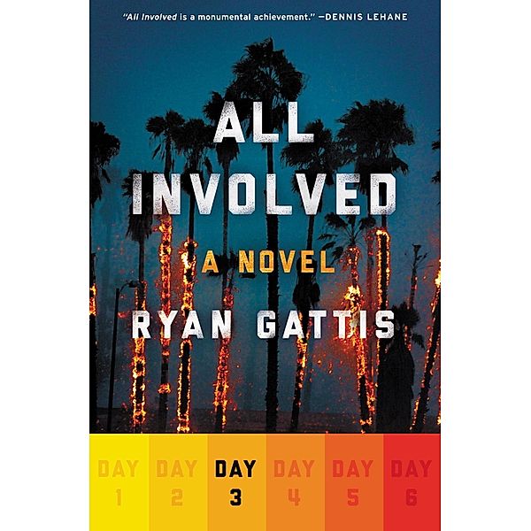All Involved: Day Three, Ryan Gattis