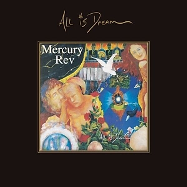 All Is Dream (4cd Deluxe Edition), Mercury Rev