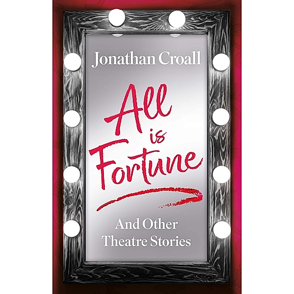 All is Fortune, Jonathan Croall