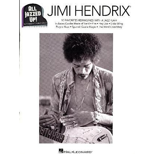 All Jazzed Up!: Jimi Hendrix, for piano/keyboard, Jimi Hendrix