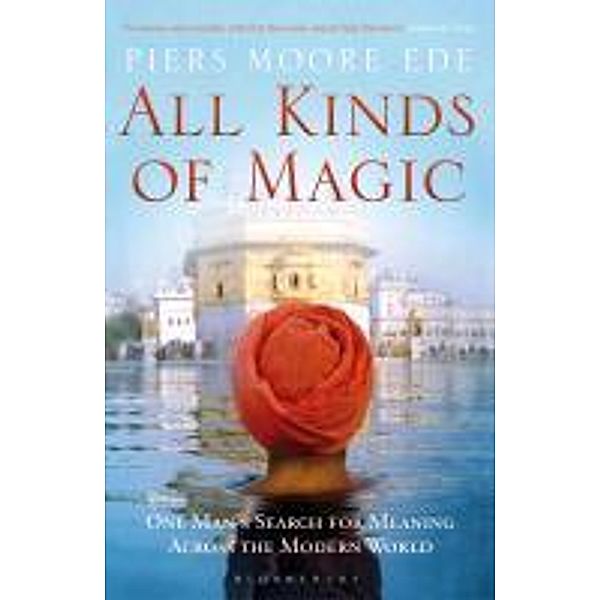 All Kinds of Magic, Piers Moore Ede