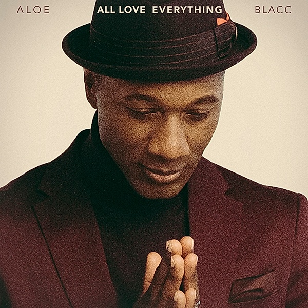 All Love Everything, Aloe Blacc