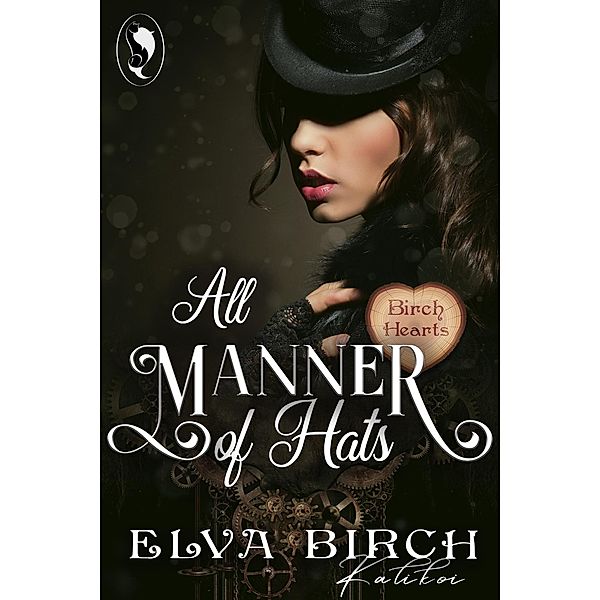 All Manner of Hats (Birch Hearts) / Birch Hearts, Elva Birch