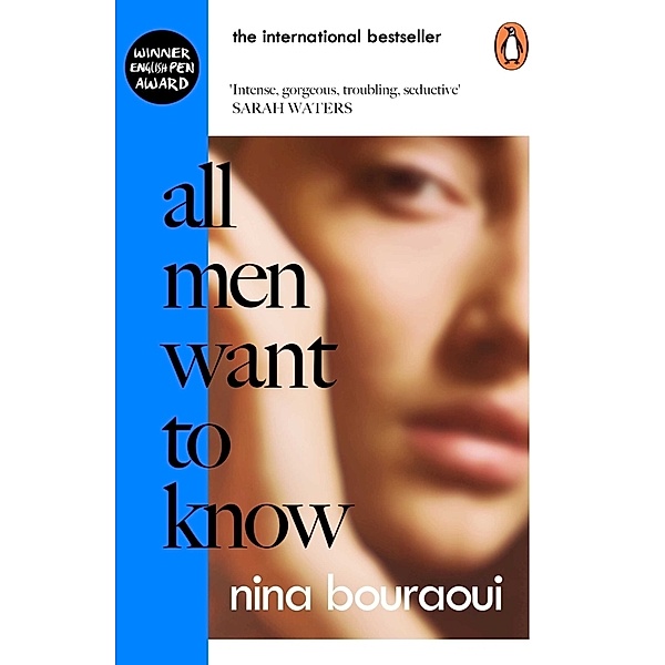 All Men Want to Know, Nina Bouraoui