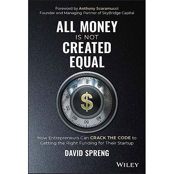 All Money Is Not Created Equal, David Spreng