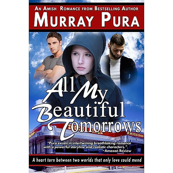 All My Beautiful Tomorrows, Murray Pura