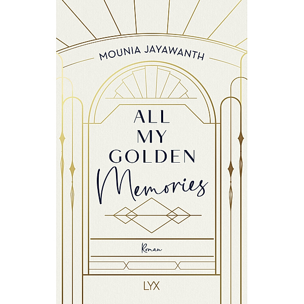 All My Golden Memories / Van Day Bd.1, Mounia Jayawanth