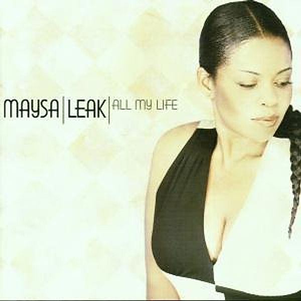 All My Life, Maysa