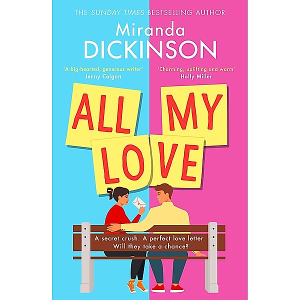 All My Love, Miranda Dickinson