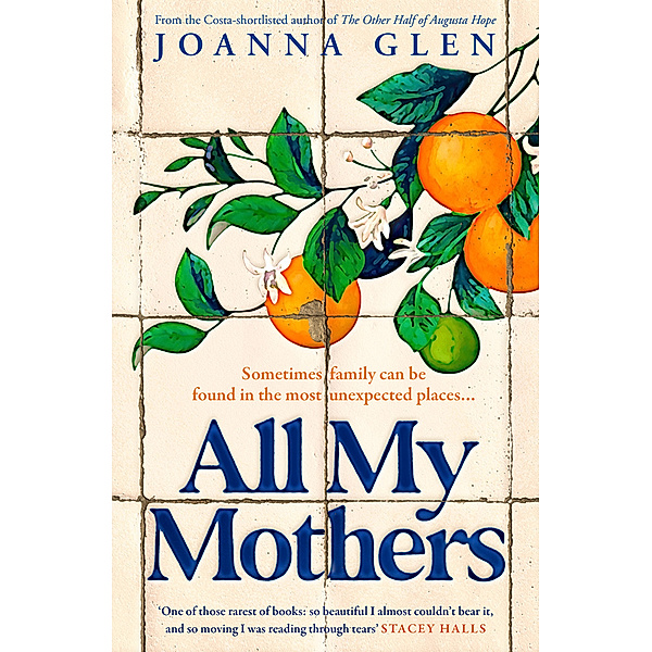 All My Mothers, Joanna Glen