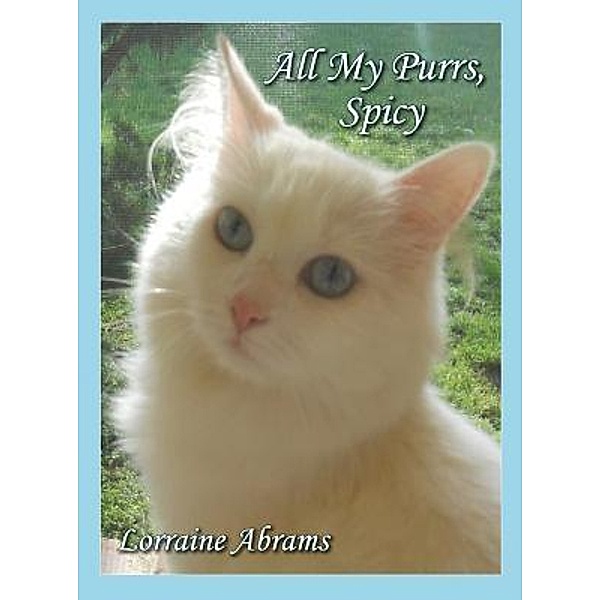 All My Purrs, Spicy, Lorraine Abrams