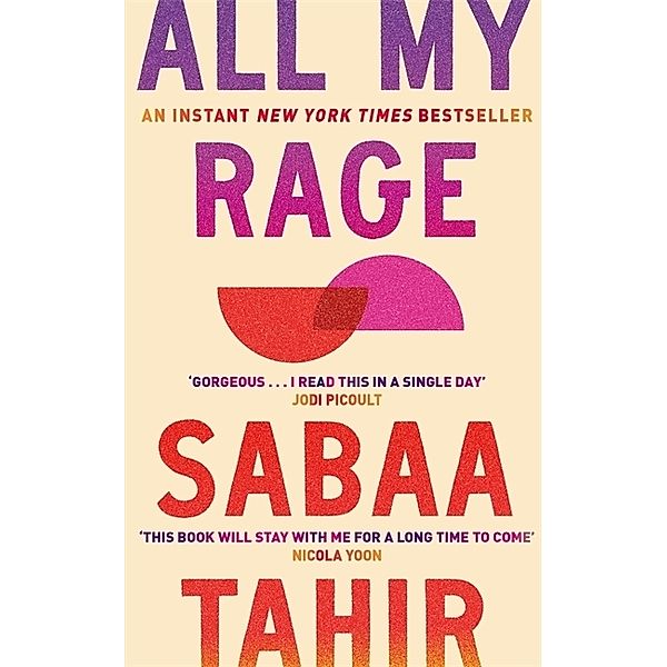 All My Rage, Sabaa Tahir