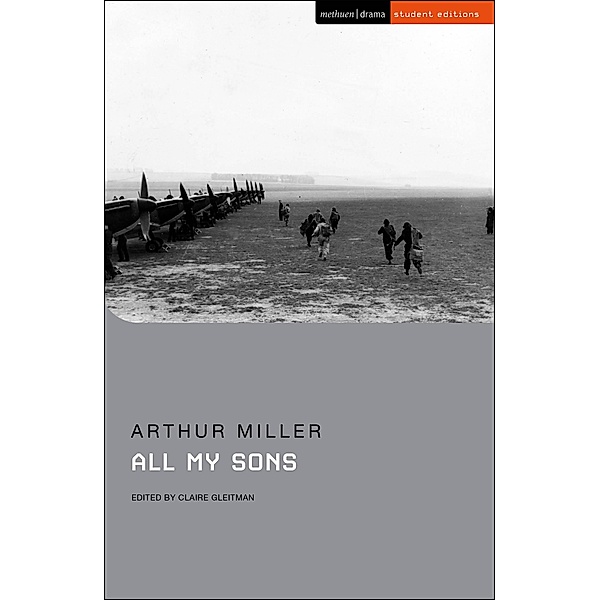 All My Sons / Methuen Student Editions, Arthur Miller