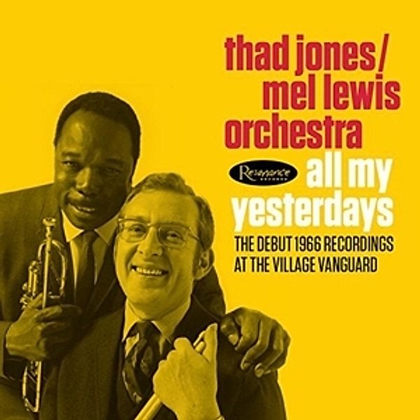 All My Yesterdays, Thad Jones, Mel Lewis Orchestra