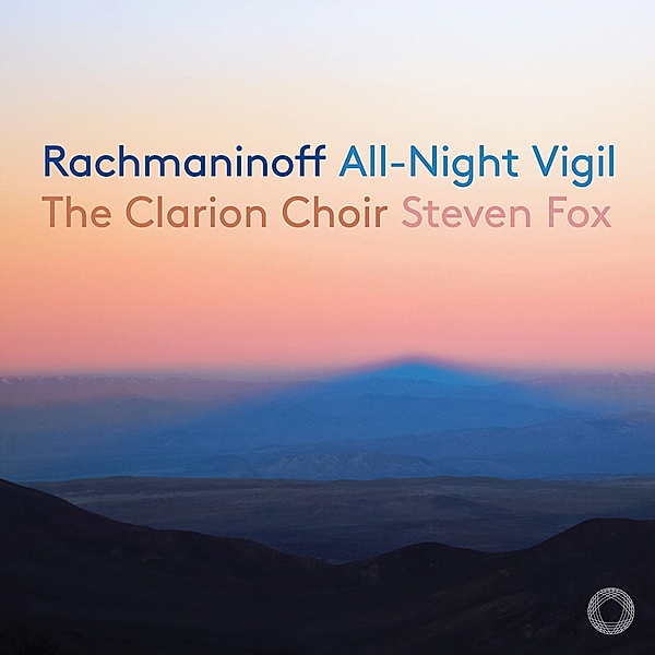 All-Night Vigil, Steven Fox, The Clarion Choir