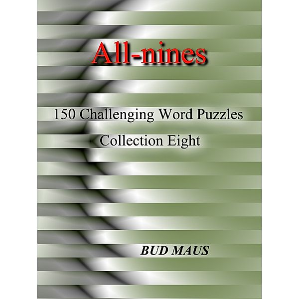 All-nines Collection: All-nines Collection Eight, Bud Maus