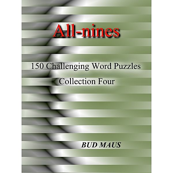 All-nines Collection: All-nines Collection Four, Bud Maus