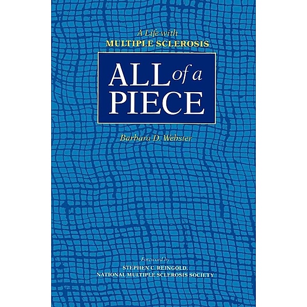 All of a Piece, Barbara D. Webster