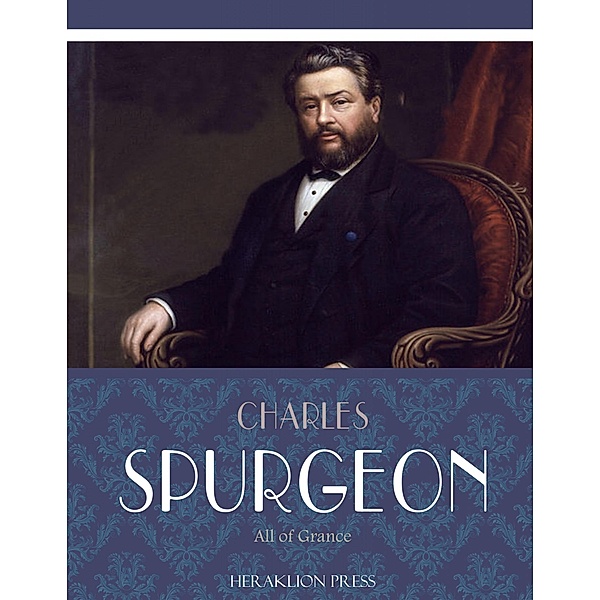 All of Grace, Charles Spurgeon