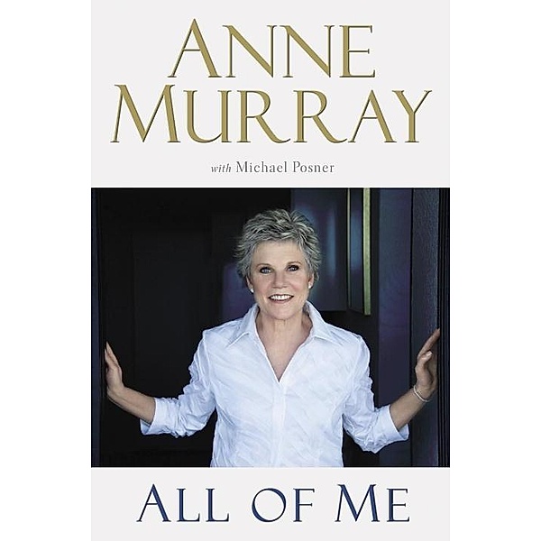 All of Me, Anne Murray, Michael Posner