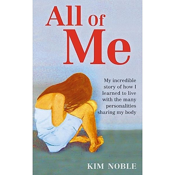 All Of Me, Kim Noble, Jeff Hudson