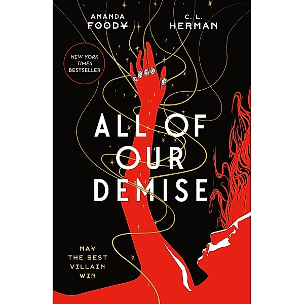 All of Our Demise, Amanda Foody, C. L. Herman