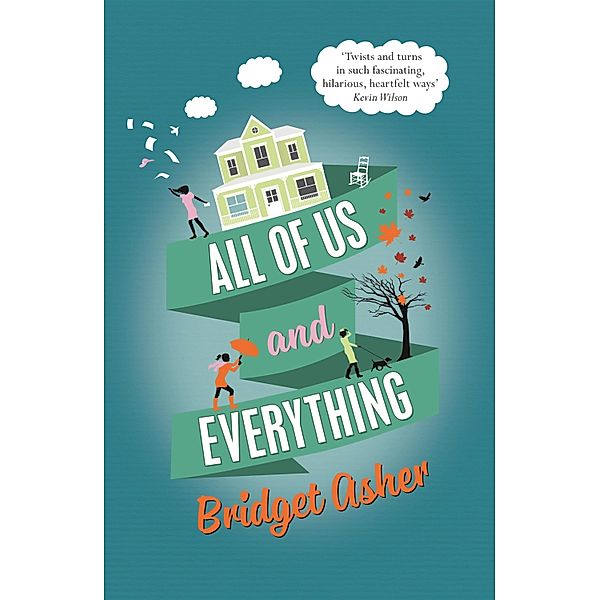 All of Us and Everything, Bridget Asher