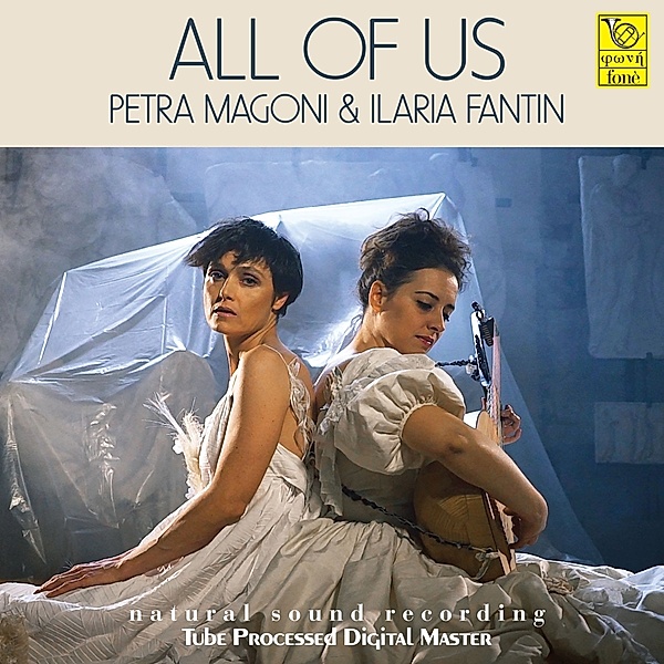 All Of Us (Natural Sound Recording), Petra Magoni & Fantin Ilaria