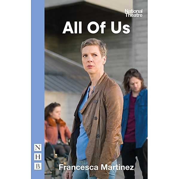 All of Us (NHB Modern Plays), Francesca Martinez