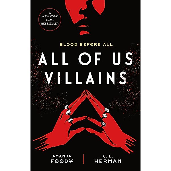 All of Us Villains, Amanda Foody, C. L. Herman