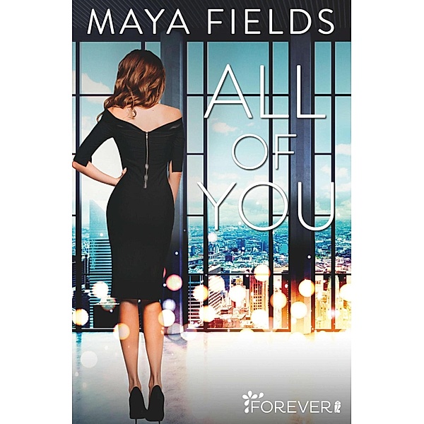 All of You, Maya Fields