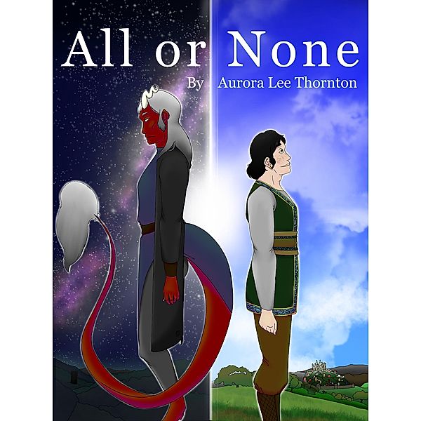 All or None (Star Stories, #1) / Star Stories, Aurora Thornton