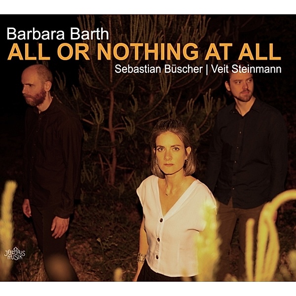 All or Nothing At All, Barbara Barth