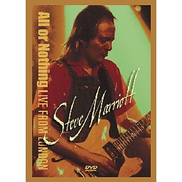 All Or Nothing-Live From Londo, Steve Marriott