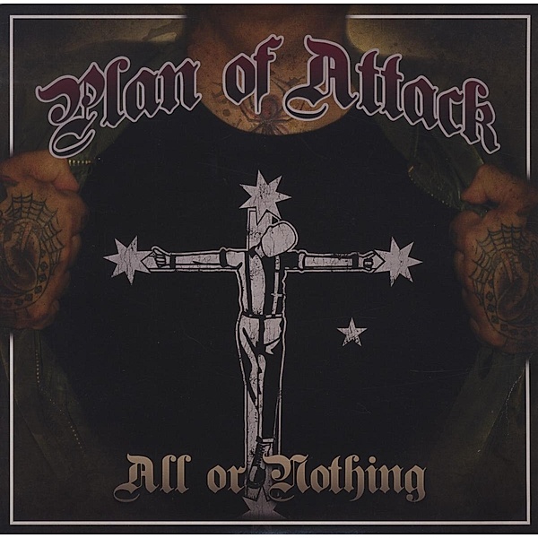 All Or Nothing (Vinyl), Plan Of Attack