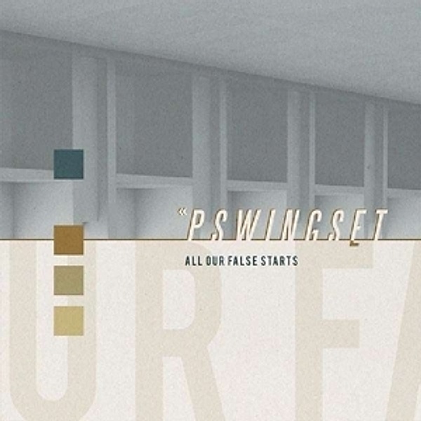 All Our False Starts (Vinyl), Pswingset