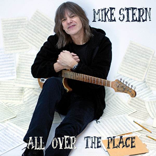 All Over The Place, Mike Stern