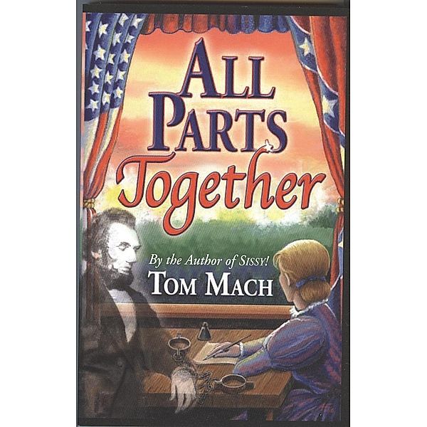 All Parts Together / Tom Mach, Tom Mach