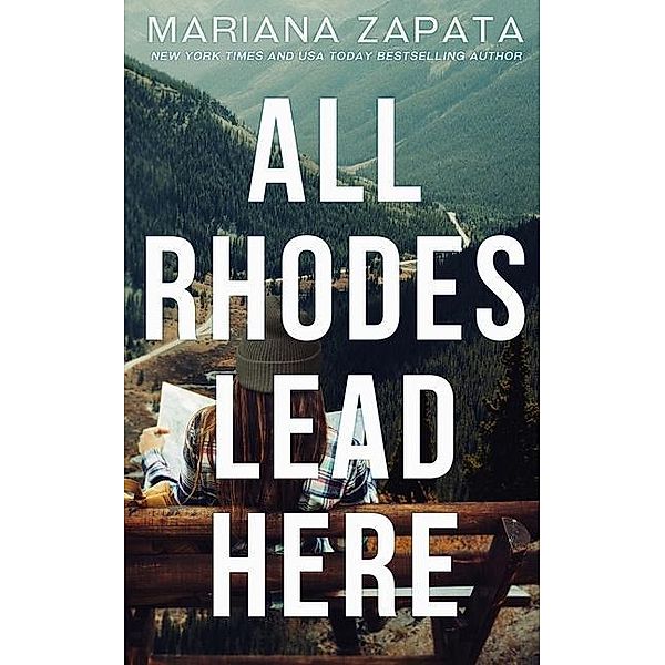 All Rhodes Lead Here, Mariana Zapata