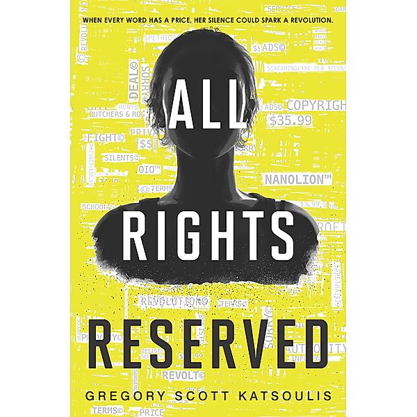 All Rights Reserved / Word$ Bd.1, Gregory Scott Katsoulis