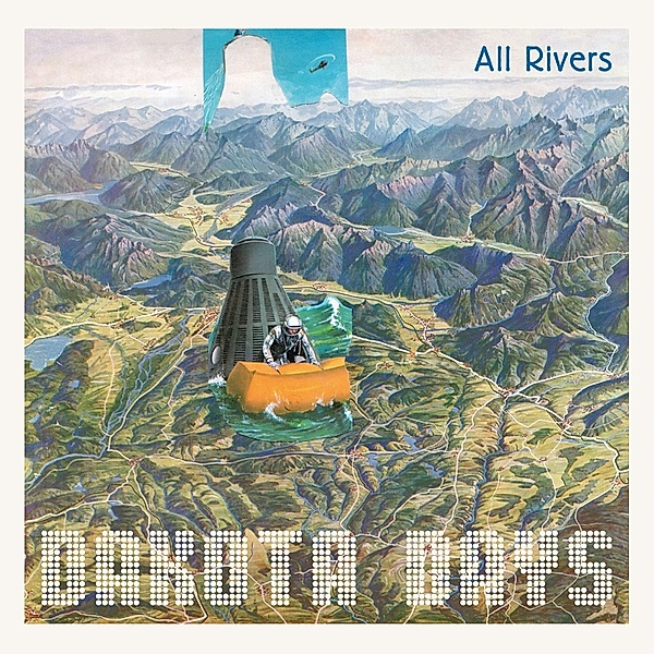 All Rivers (Vinyl), Dakota Days