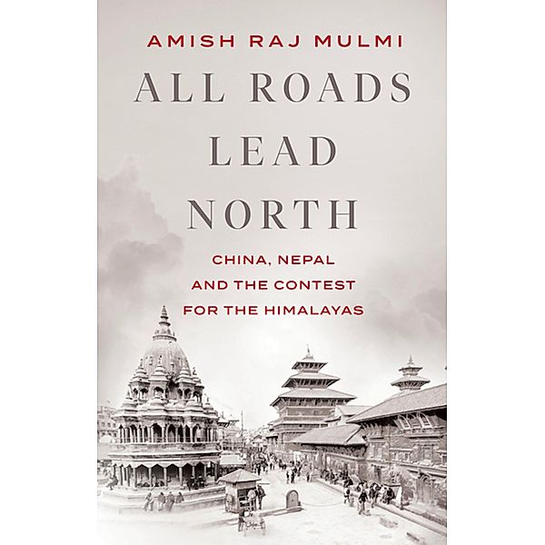 All Roads Lead North, Amish Raj Mulmi