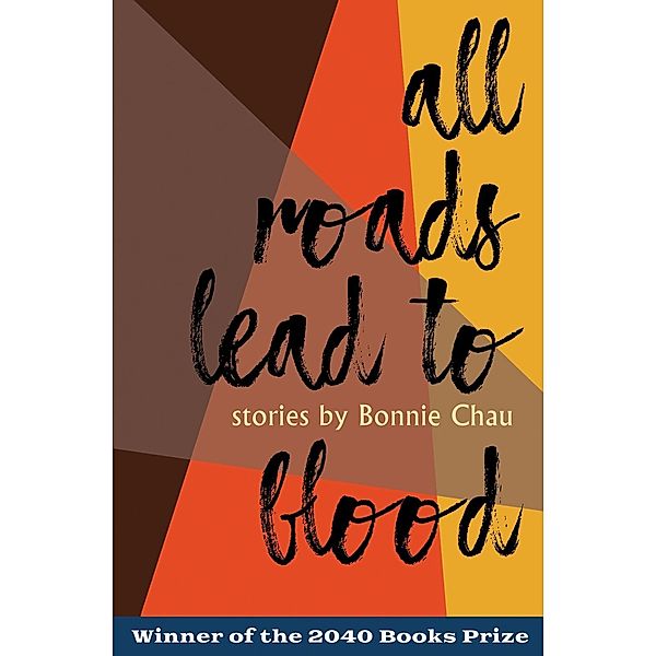 All Roads Lead to Blood, Bonnie Chau