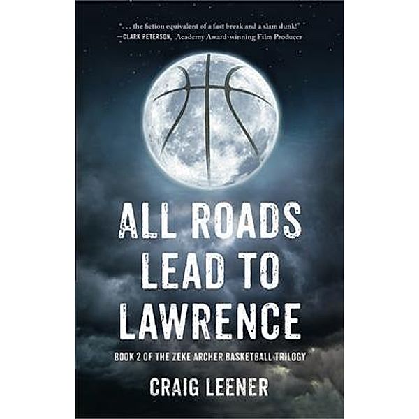 All Roads Lead to Lawrence, Craig Leener