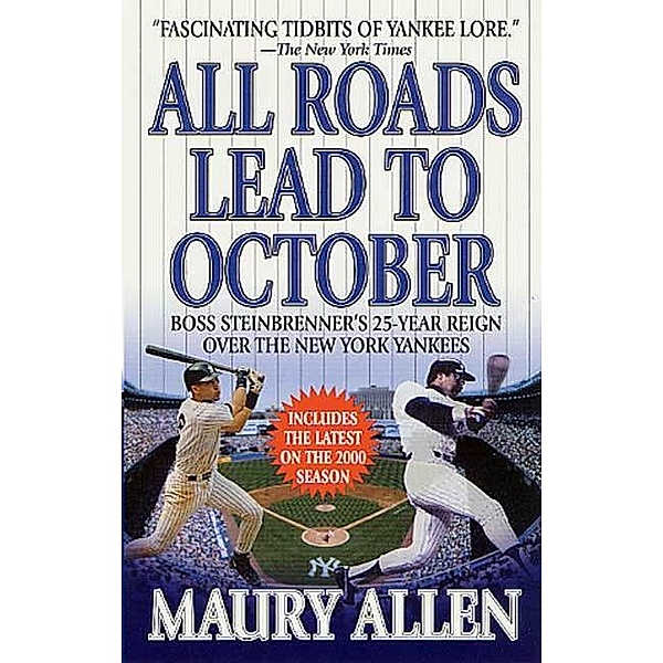 All Roads Lead to October, Maury Allen