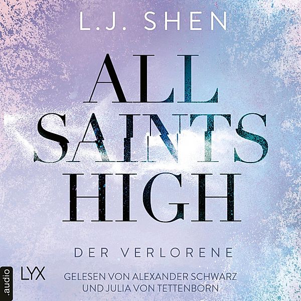 All Saints High - 3 - Der Verlorene, L. J. Shen