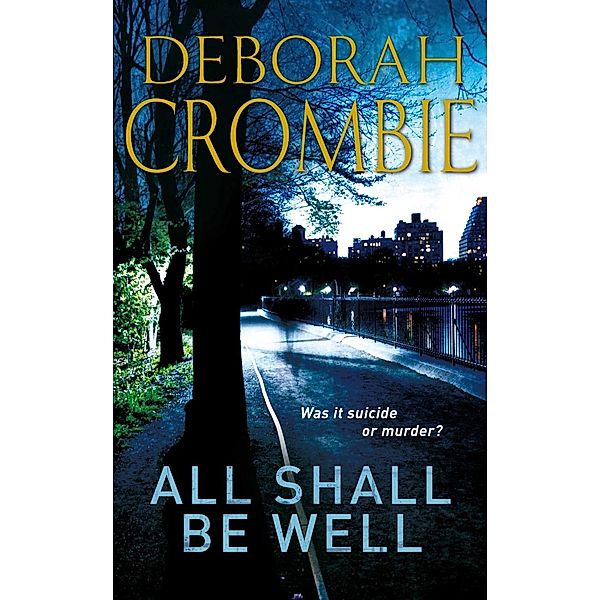 All Shall be Well, Deborah Crombie