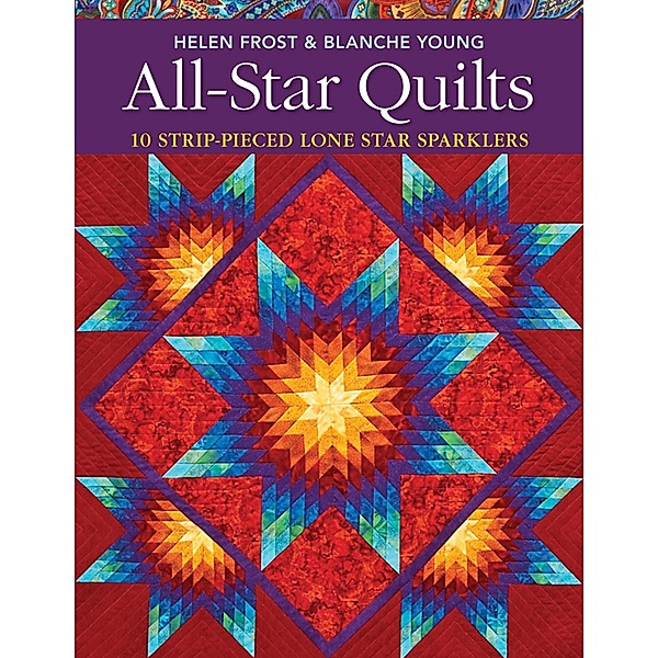 All-Star Quilts, Helen Frost, Blanche Young