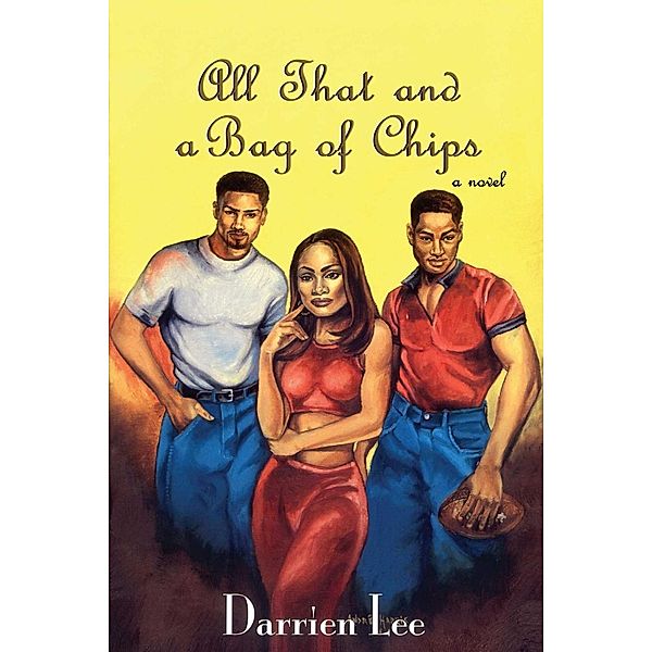 All That and a Bag of Chips, Darrien Lee